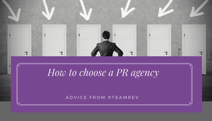 Choose a PR agency