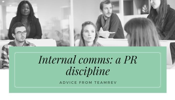 Internal comms - a PR discipline