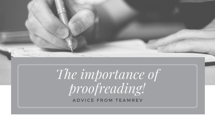blog heading: importance of proofreading