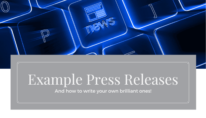 Example press releases
