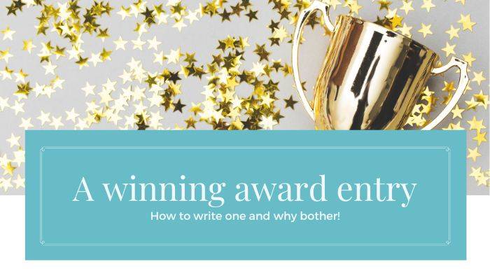 How to write a winning award entry